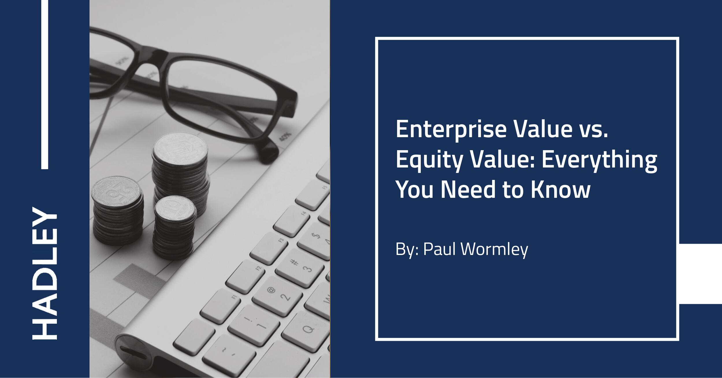 enterprise-value-vs-equity-value-everything-you-need-to-know